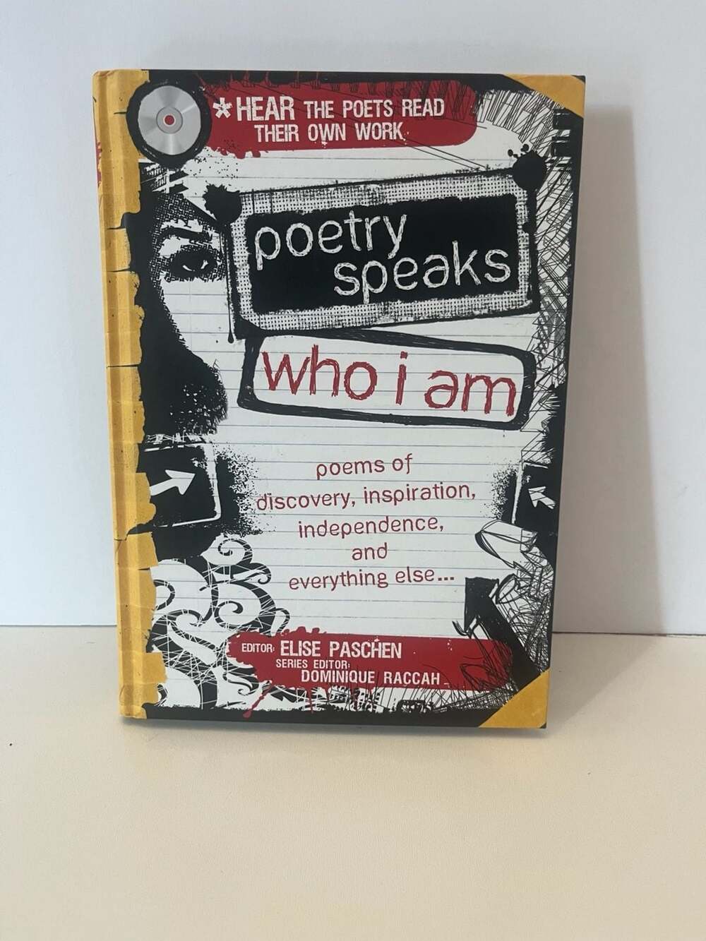 Poetry Speaks Who I Am: Poems of Discovery, Inspiration, Independence, and EE